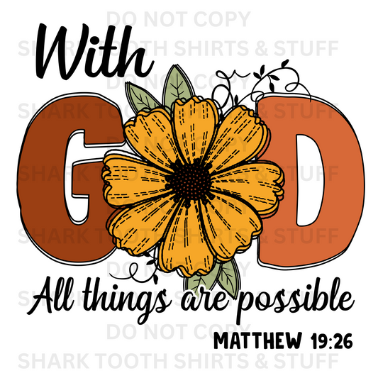 With God All Things are Possible DTF Transfer