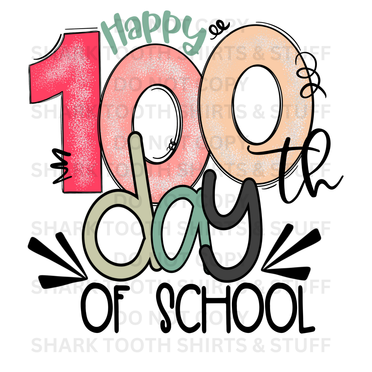 100th Day of School DTF Transfer