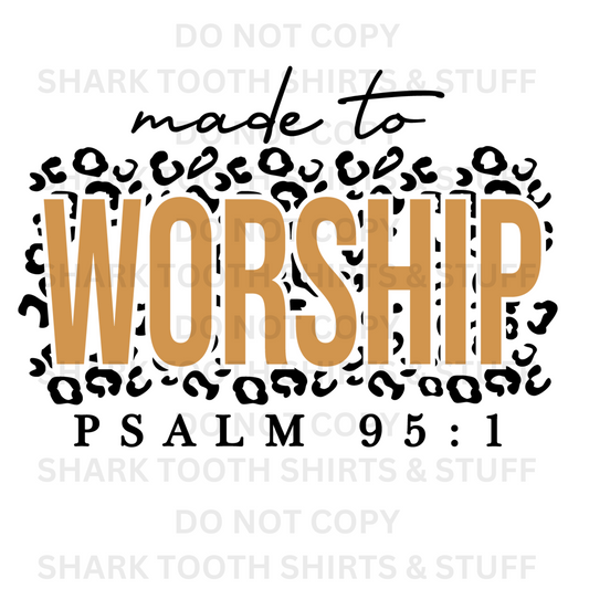 Made To Worship DTF Transfer