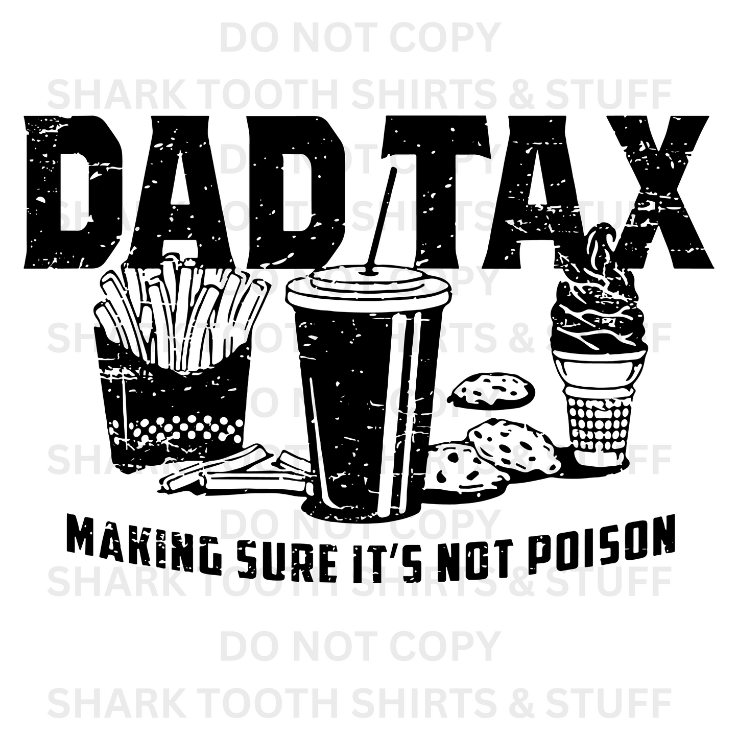 Dad Tax DTF Transfer