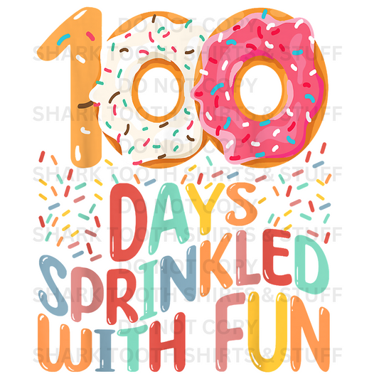 100 Days Sprinkled with Fun DTF Transfer