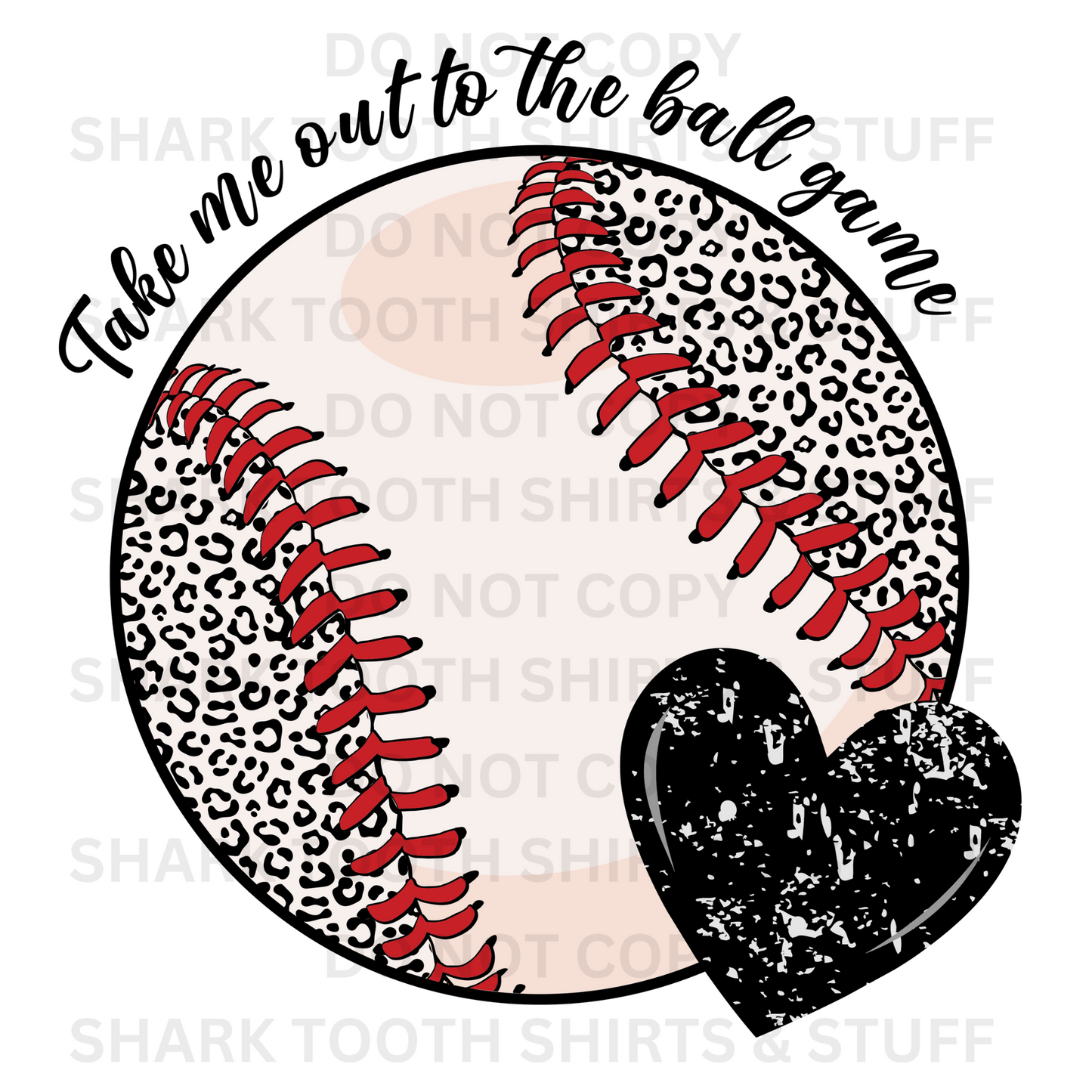 Take Me Out To The Ball Game Baseball DTF Transfer