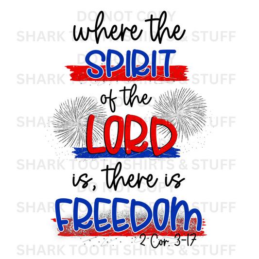 Where the Spirit of the Lord is, There is Freedom DTF Transfer