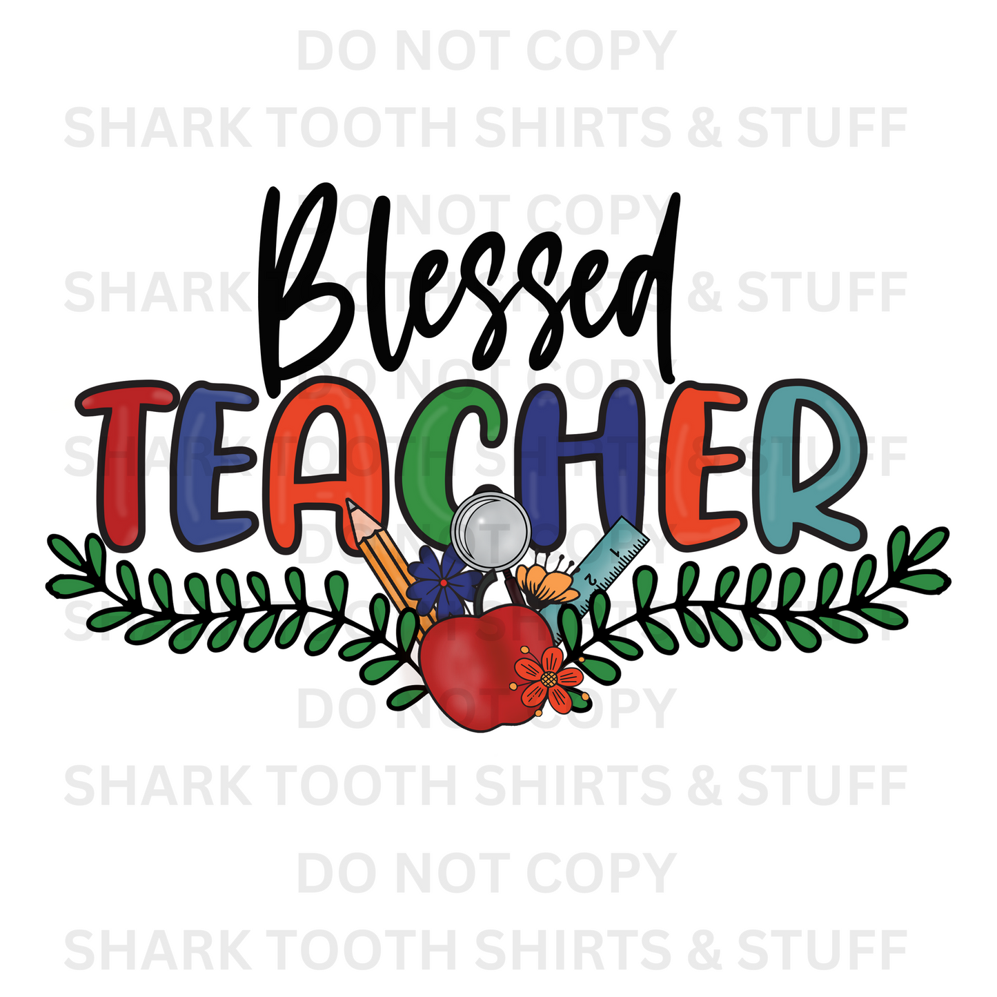 Blessed Teacher with Apple DTF Transfer