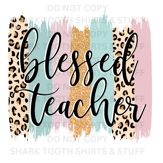 Blessed Teacher Pastel Brush Stroke DTF Transfer