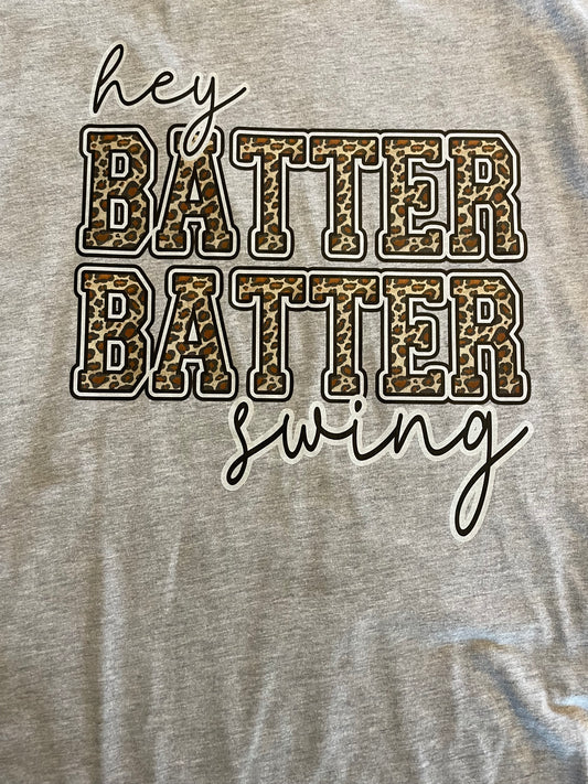 Hey Batter Batter Shirt
