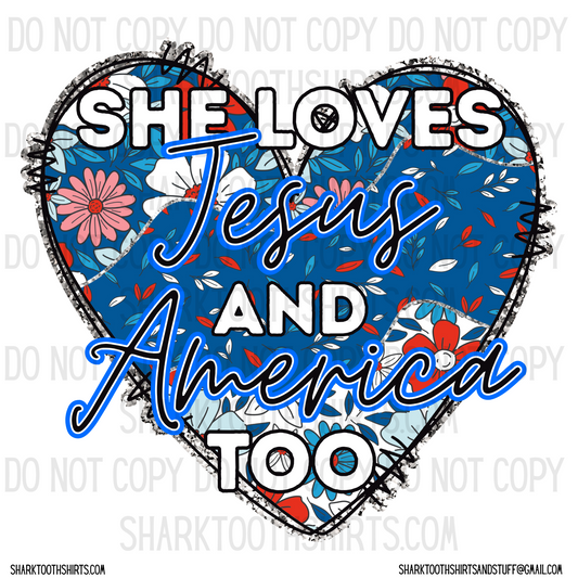She Loves Jesus & America Too DTF Transfer