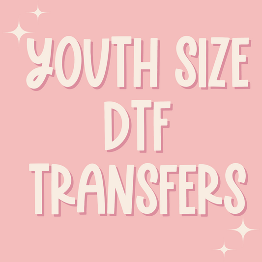 Youth Size DTF Transfers