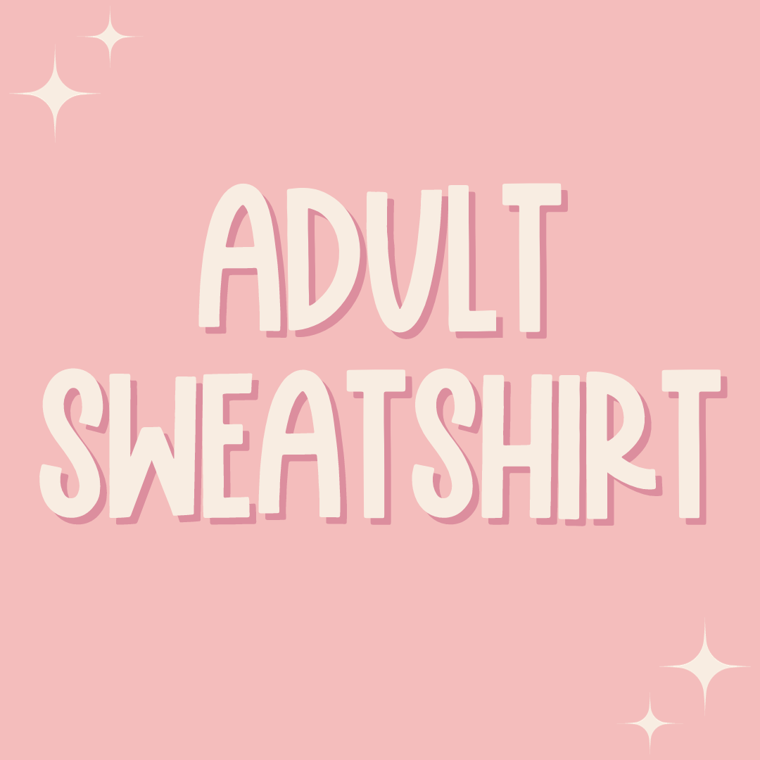 Adult Sweatshirt