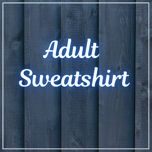 Adult Sweatshirt