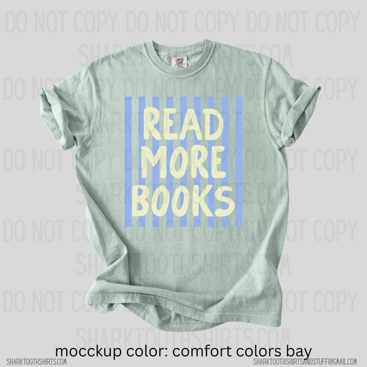 Read More Books Shirt