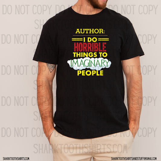 Horrible Things Shirt (ORIGINAL DESIGNER)